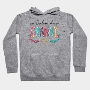 So God Made A Granny Happy Mother's Day Hoodie